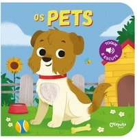 Toque e Escute - Os Pets