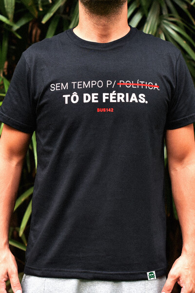 T-Shirt | Férias da Política