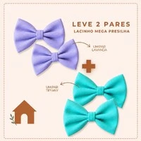 Kit com 4 Lacinhos Mega Presilha – Lavanda e Tiffany - 02 pares - para Cachorro