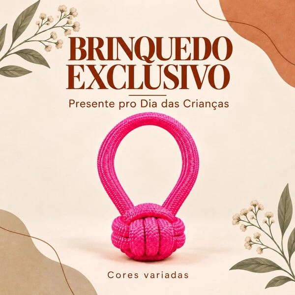 Brinquedo para pets - DIA DAS CRIANÇAS