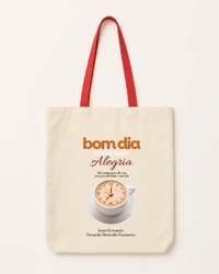 Eco bag Bom dia com muita alegria