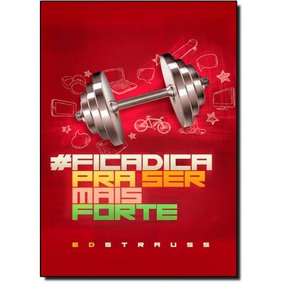 Foto ED Strauss - Livro #ficadica pra ser mais forte