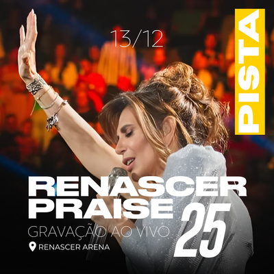 Foto Gravação Renascer Praise 25 - PISTA