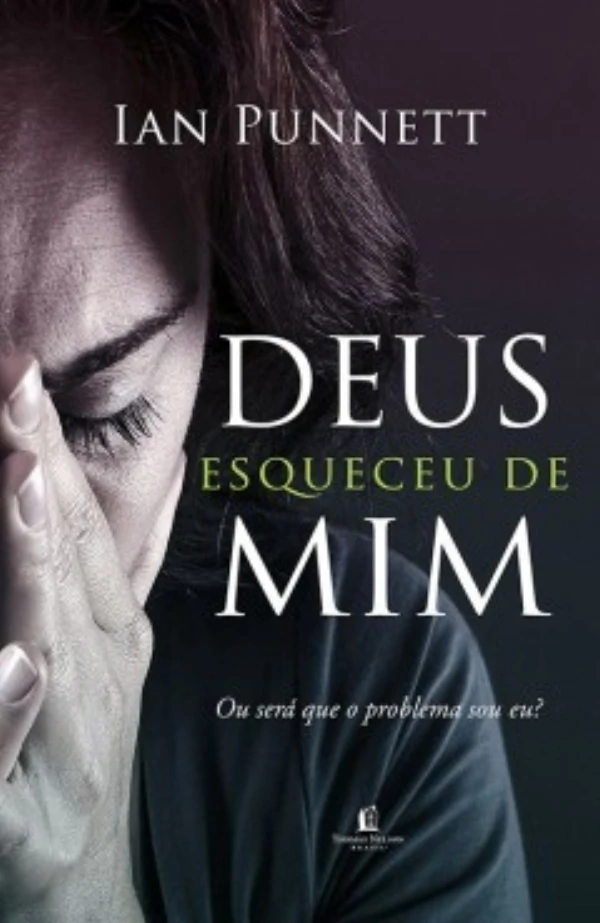 Livro Deus esqueceu de mim - Ian Punnett