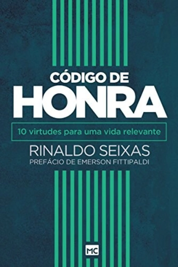 Livro código de honra - rinaldo seixas