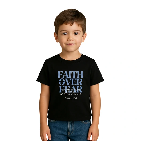 Blusa Infantil masculina Faith Over Fear