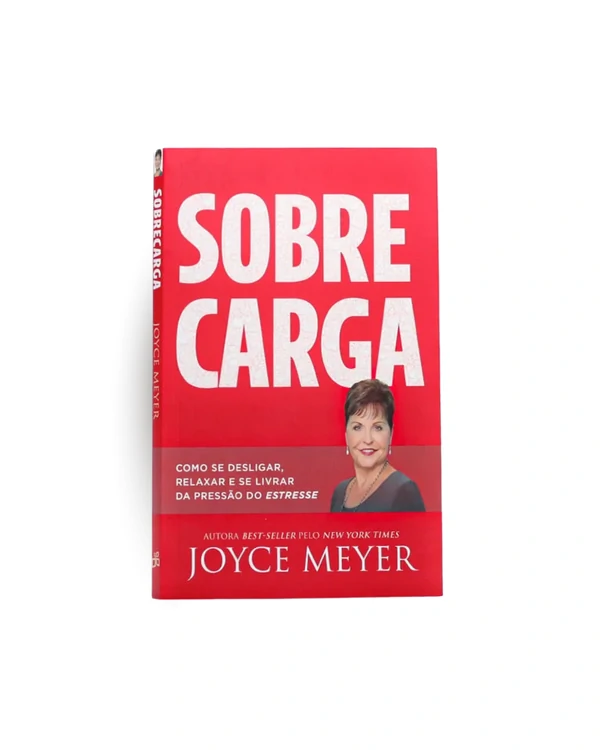Livro sobrecarga - Joyce Meyer
