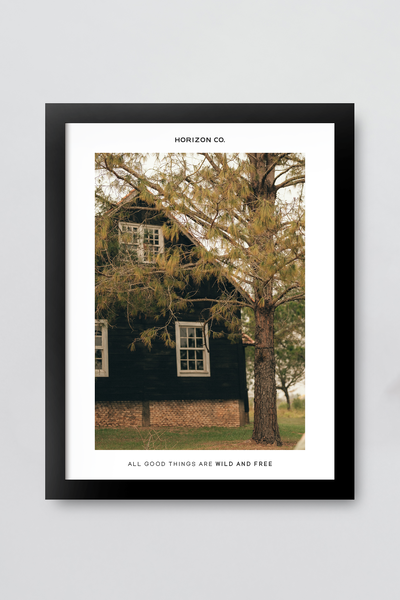 Foto Quadro All Good Things are Wild and Free