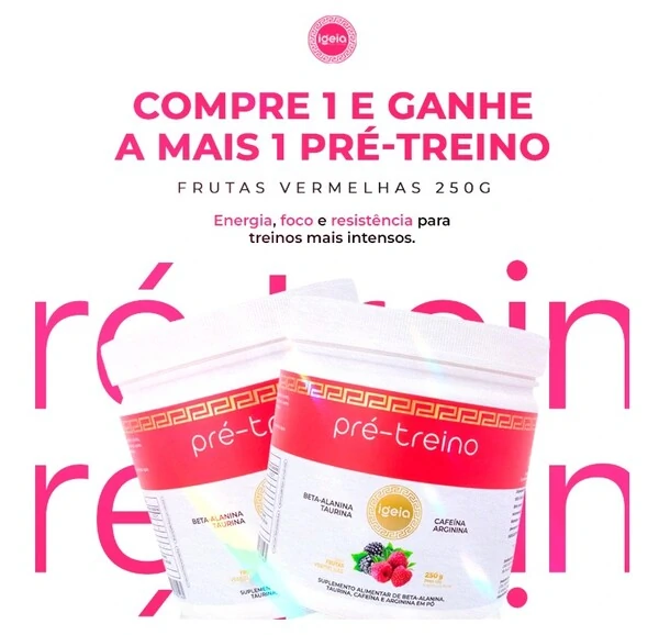 Pré Treino Frutas Vermelhas 250g - Compre 1 e Leve 2 Grátis