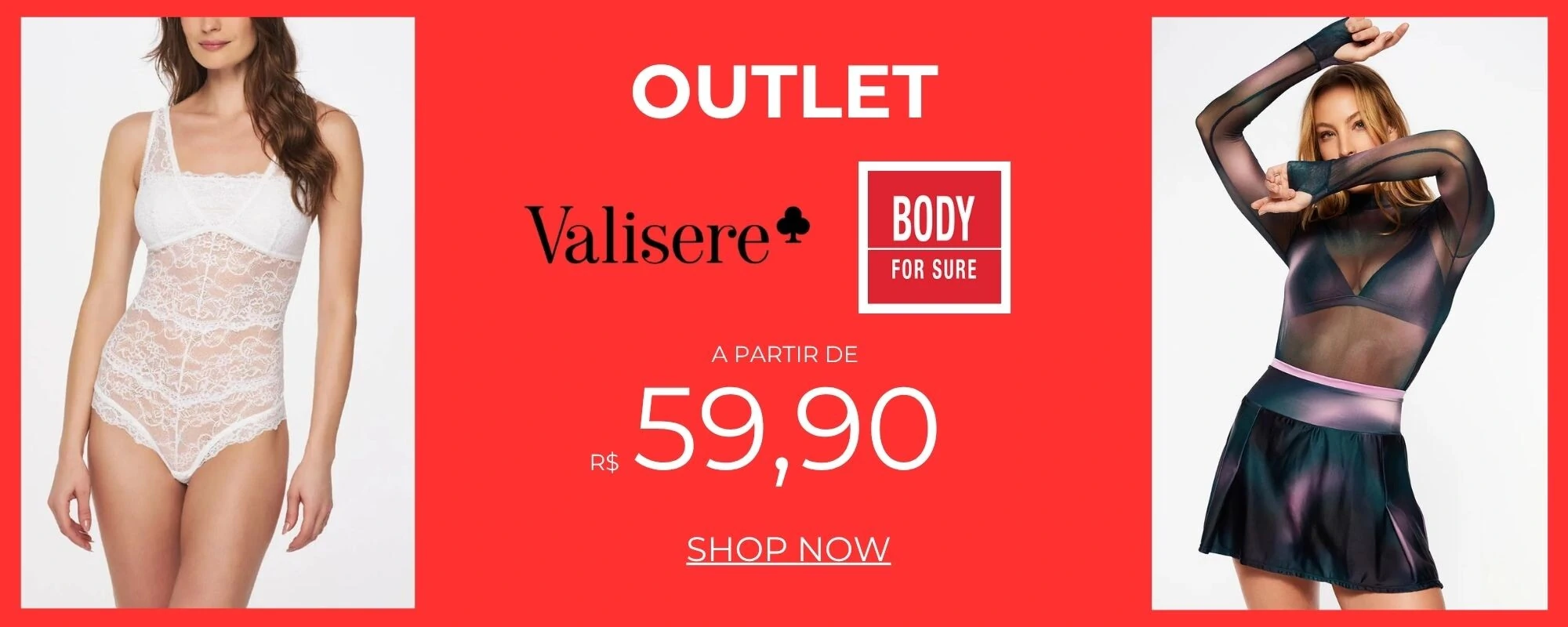 Outlet Body e Valisere