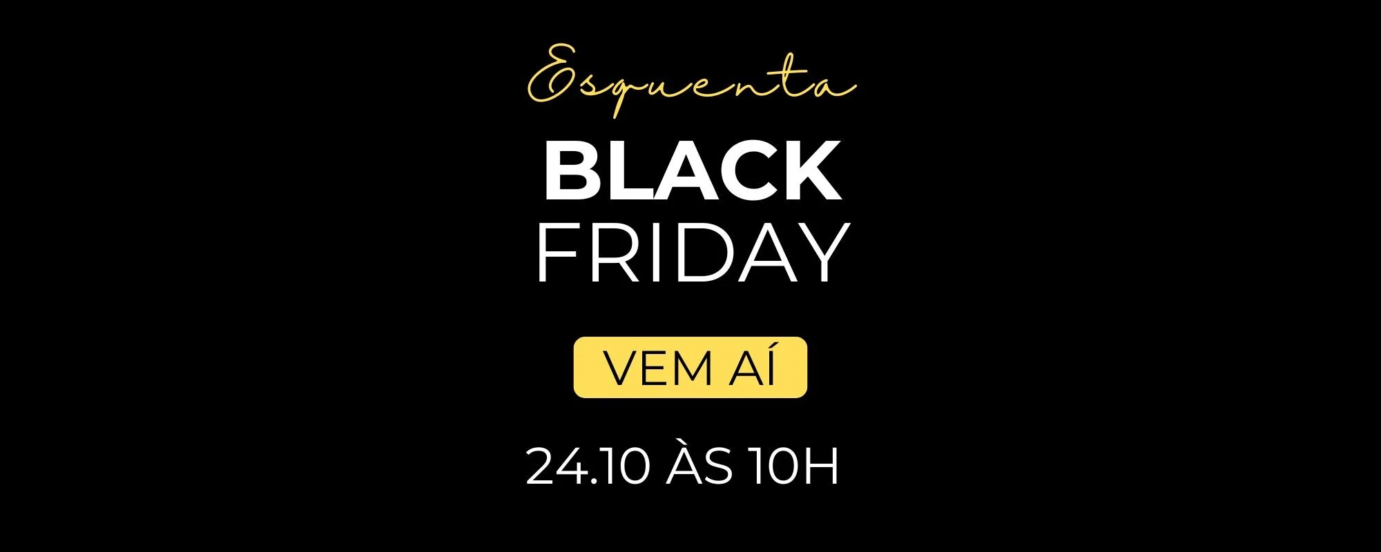 Esquenta BF