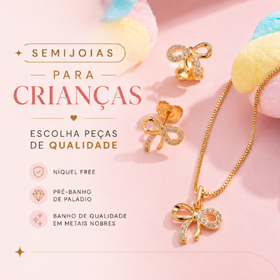 Semijoias para crianças: como escolher acessórios infantis de qualidade