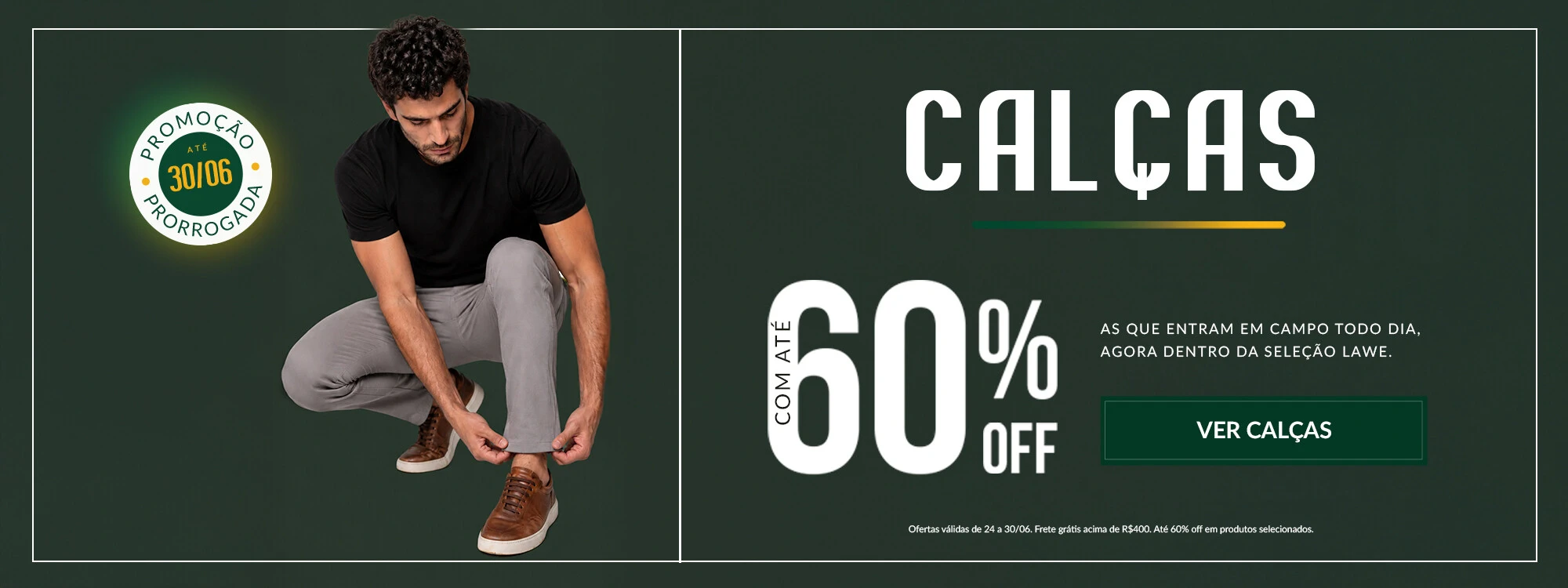 A Seleção - Calças com 60% off até 30/06