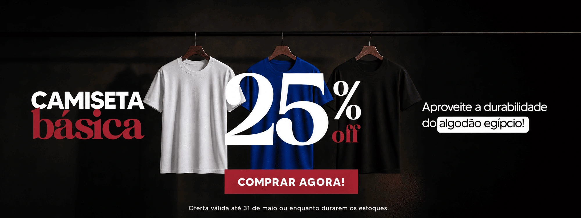 Saldo - Camiseta Básica com 25% off