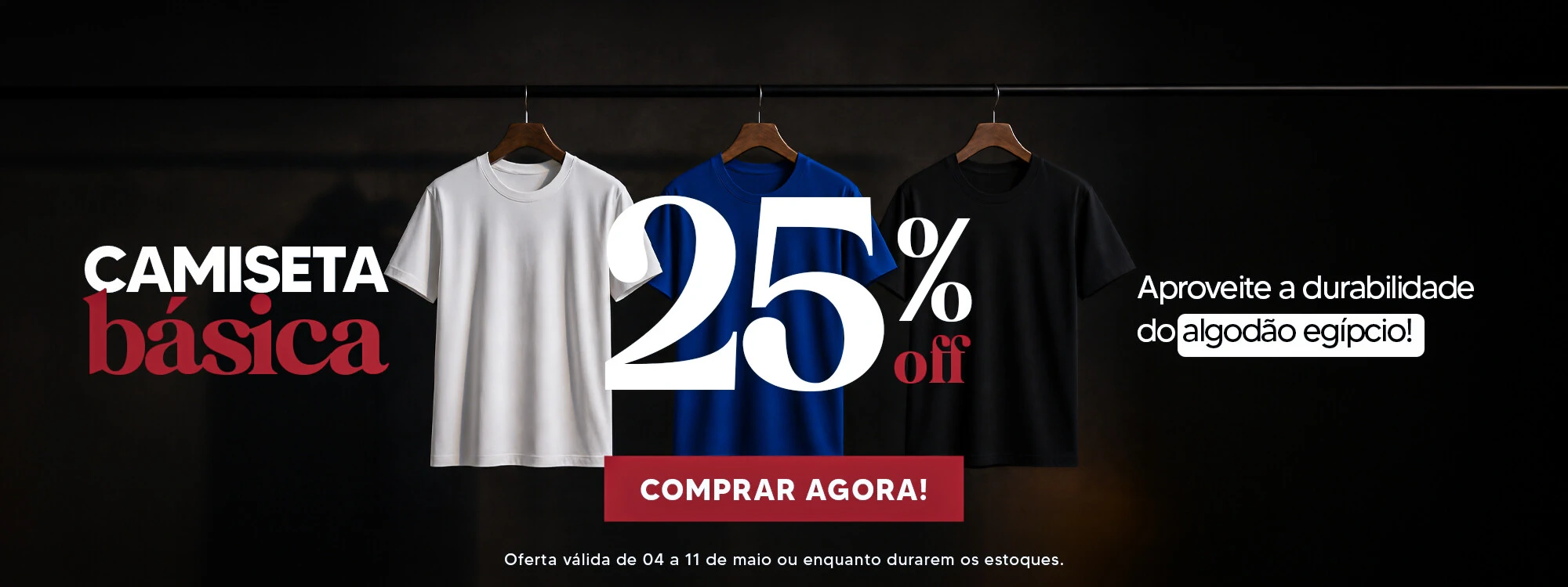 Saldo - Camiseta Básica com 25% off