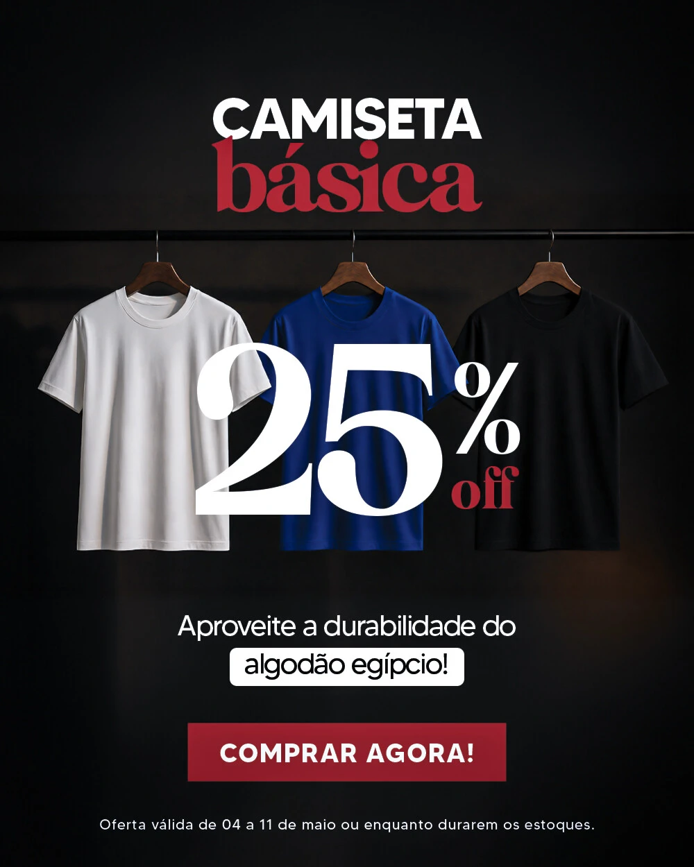 Saldo - Camiseta Básica com 25% off