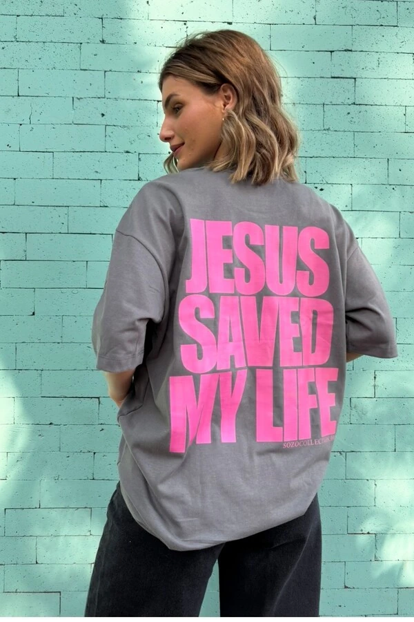 Jesus Saved My Life Cinza