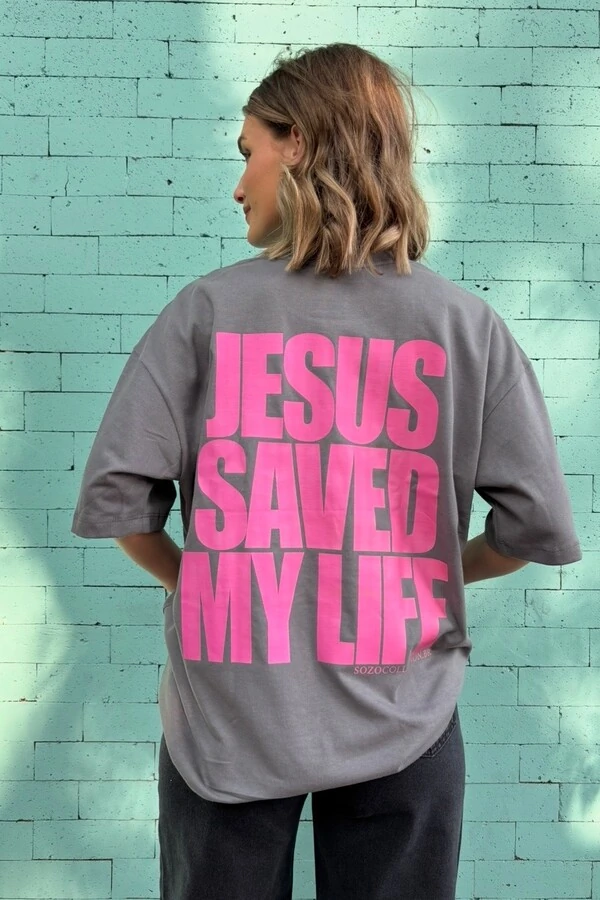 Jesus Saved My Life Cinza