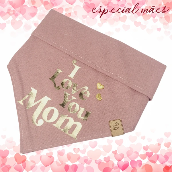 Bandana I Love You Mom