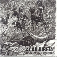 AÇÃO DIRETA - Na Cruz da Exclusão (LP)