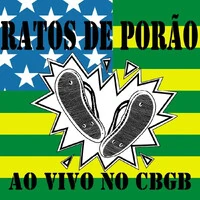 RATOS DE PORÃO - Ao Vivo no CBGB (2LP, 10”)