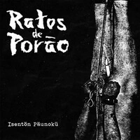 RATOS DE PORÃO – Isentön Päunoku (EP, 10”)