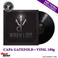 WHEN I DIE - S/T (LP) - PRÉ-VENDA