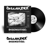 DISCHARGE - Disensitise (LP)