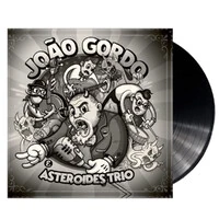 JOÃO GORDO E ASTEREOIDES TRIO (LP)