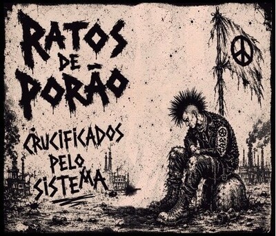 Foto RATOS DE PORÃO – Crucificados Pelo Sistema (CD)