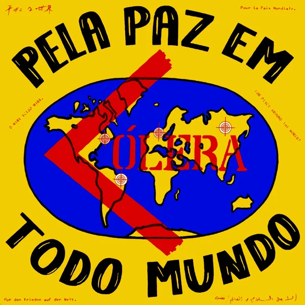 CÓLERA – Pela Paz Em Todo Mundo (CD)