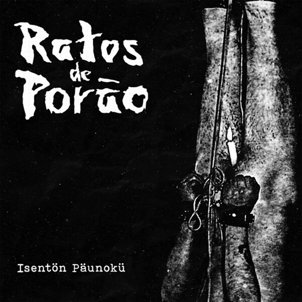 RATOS DE PORÃO – Isentön Päunoku (EP, 10”)