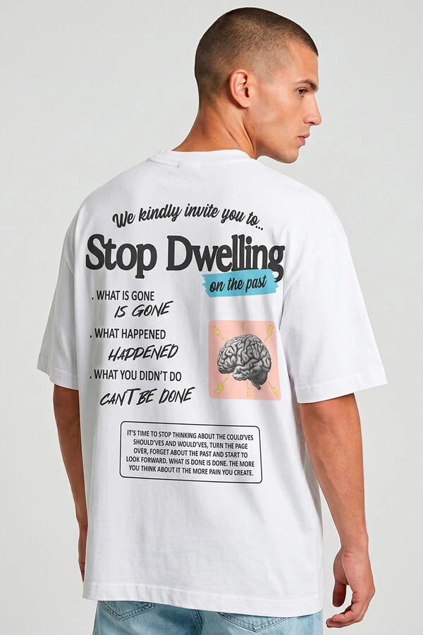Camiseta oversized branca Stop Dwelling