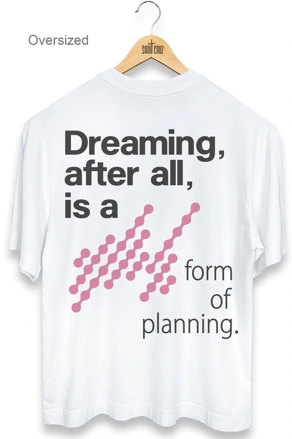 Camiseta oversized branca Dreaming