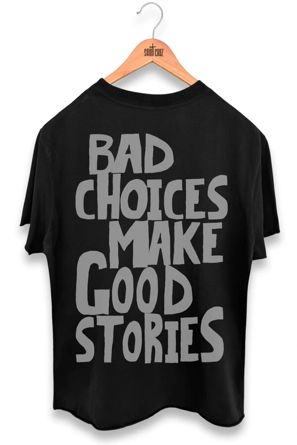Camiseta preta Bad Choices
