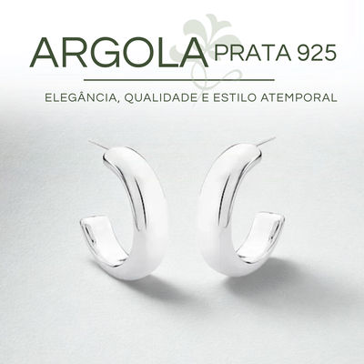 Argola Prata 925 - Elegância, Qualidade e Estilo Atemporal
